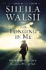 Sheila Walsh - Longing in Me