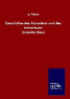 A Thiers, A. Thiers - Geschichte des Konsulats und des Kaisertums