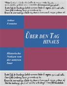 Arthur Fontaine - Über den Tag hinaus