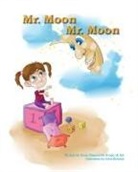 M. Ed Anna Casamento Arrigo - Mr. Moon, Mr. Moon