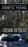 JERRY D YOUNG - Ozark Retreat