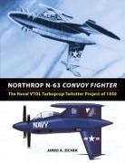 Jared A Zichek, Jared A. Zichek - Northrop N-63 Convoy Fighter
