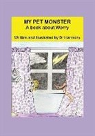 Doctor Harmony - My Pet Monster- A book about Worry
