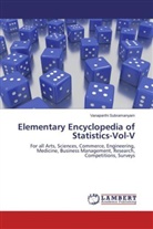Vanaparthi Subramanyam - Elementary Encyclopedia of Statistics-Vol-V