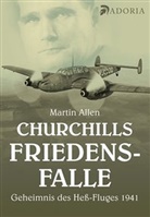 Martin Allen - Churchills Friedensfalle