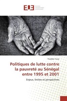 Thaddée Yossa, Yossa-t - Politiques de lutte contre la