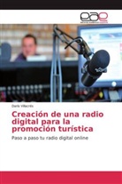 Darío Villacrés - Creación de una radio digital para la promoción turística