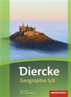 Matthia Bahr, Matthias Bahr, Tim Frambach, Timo Frambach, Peter Gaffga, Peter u a Gaffga... - Diercke Geographie, Ausgabe 2016 Realschule Baden-Württemberg: Diercke Geographie - Ausgabe 2016 für Baden-Württemberg