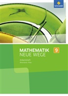 Armin Baeger, Miriam Dolic, Aloisius Görg, Johanna Heitzer, Charlotte Jahn, Henning Körner... - Mathematik Neue Wege SI, Ausgabe 2016 für Rheinland-Pfalz: Mathematik Neue Wege SI - Ausgabe 2016 für Rheinland-Pfalz