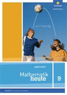 Mathematik heute, Ausgabe 2012 Sachsen: Mathematik heute - Ausgabe 2012 für Sachsen