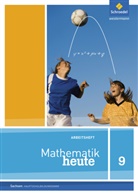 Mathematik heute, Ausgabe 2012 Sachsen: Mathematik heute - Ausgabe 2012 für Sachsen
