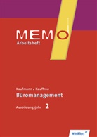 Jürge Gratzke, Jürgen Gratzke, Lennar Gratzke, Lennart Gratzke, Harr Hofmann, Harriet Hofmann - MEMO - Kaufmann/Kauffrau für Büromanagement: MEMO 2. Ausbildungsjahr: Arbeitsheft