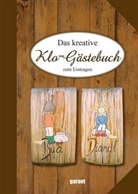 garant Verlag GmbH, garan Verlag GmbH - Das kreative Klo-Gästebuch zum Eintragen