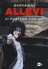 Giovanni Allevi - Vi porterò con me. La mia vita con la musica