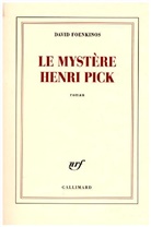 David Foenkinos - Le mystère Henri Pick