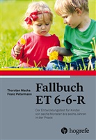 Thorste Macha, Thorsten Macha, Franz Petermann - Fallbuch ET 6-6-R