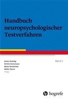 Renate Drechsler, Dörth Heinemann, Dörthe Heinemann, Beate Schächtele, Beate Schächtele u a, Dieter Schellig... - Handbuch neuropsychologischer Testverfahren - 2: Handbuch neuropsychologischer Testverfahren