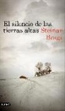 Steinar Bragi - El silencio de las tierras altas