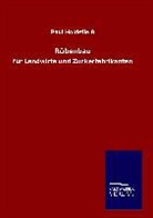 Paul Holdefleiß - Rübenbau