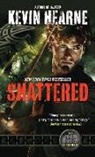 Kevin Hearne - Shattered