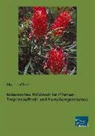Hubert Winkler - Botanisches Hilfsbuch für Pflanzer, Tropenkaufleute und Forschungsreisende