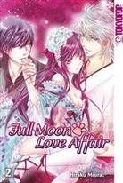 Hiraku Miura - Full Moon Love Affair. Bd.2