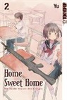 Yu - Home Sweet Home - Die fünfte Stunde des Krieges. Bd.2