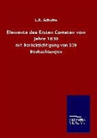 L R Schulze, L. R. Schulze, L.R. Schulze - Elemente des Ersten Cometen vom Jahre 1830