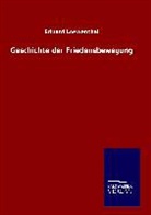 Eduard Loewenthal - Geschichte der Friedensbewegung