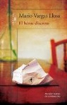 Mario Vargas Llosa - El heroe discreto / A Discreet Hero