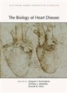 Margaret Buckingham, Kenneth R Chien, Kenneth R. Chien, Christine L Mummery, Margaret Buckingham, Margaret (Department of Developmental Biology Buckingham... - The Biology of Heart Disease