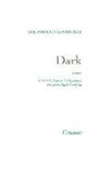 Edgardo Cozarinsky, Cozarinsky-E - Dark