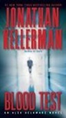 Jonathan Kellerman - Blood Test