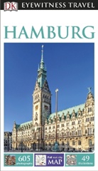 Gerhard Bruschke, DK, DK Eyewitness, DK PUBLISHING, DK Travel, DK Eyewitness - Hamburg