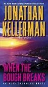 Jonathan Kellerman - When the Bough Breaks