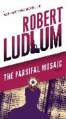Robert Ludlum - The Parsifal Mosaic