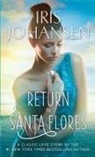 Iris Johansen - Return to Santa Flores