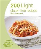 Angela Dowden, Hamlyn, Hamlyn (COR) - Hamlyn All Colour Cookery: 200 Light Gluten-free Recipes