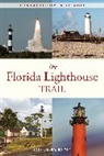Florida Lighthouse Association, Chris Belcher, Florida Lighthouse Association, Florida Florida Lighthouse Association, Josh Liller, Thomas Taylor... - Florida Lighthouse Trail