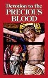 Anonymous, Tan Books (COR) - Devotion to the Precious Blood