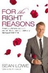 Sean Lowe, Sean/ French Lowe - For the Right Reasons