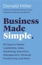 Donald Miller, Donald (COR) Miller - Business Made Simple