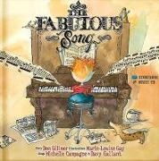 Michelle Campagne,  Collectif,  DON GILMOR, Davy Gallant,  Gay, Marie-Louise Gay... - The Fabulous Song (Hörbuch)