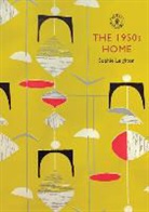 Sophie Leighton - The 1950s Home