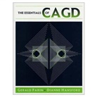 Gerald Farin, Gerald E. Farin, Dianne Hansford, Hansford Dianne - The Essentials of CAGD