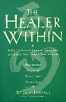 Roger Jahnke, Roger O M D Jahnke, Roger O. M. D. Jahnke, Roger O.M.D. Jahnke - The Healer Within