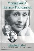 Abel, Elizabeth Abel,  Abel Elizabeth, Catharine R. Stimpson - Virginia Woolf and the Fictions of Psychoanalysis