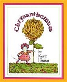 Kevin Henkes, Kevin Henkes - Chrysanthemum