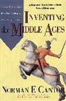 Norman F Cantor, Norman F. Cantor - Inventing the Middle Ages