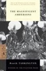 Booth Tarkington - The Magnificent Ambersons